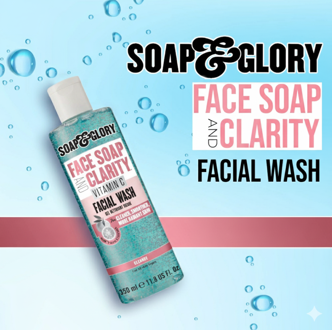 SOAP & GLORY FACE SOAP& CLARITY FACIAL WASH (350ml)
